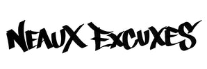NeauxExcuses - Home